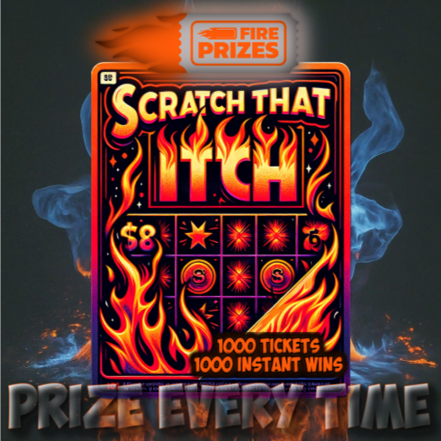 Scratch that itch – PRIZE EVERY TIME